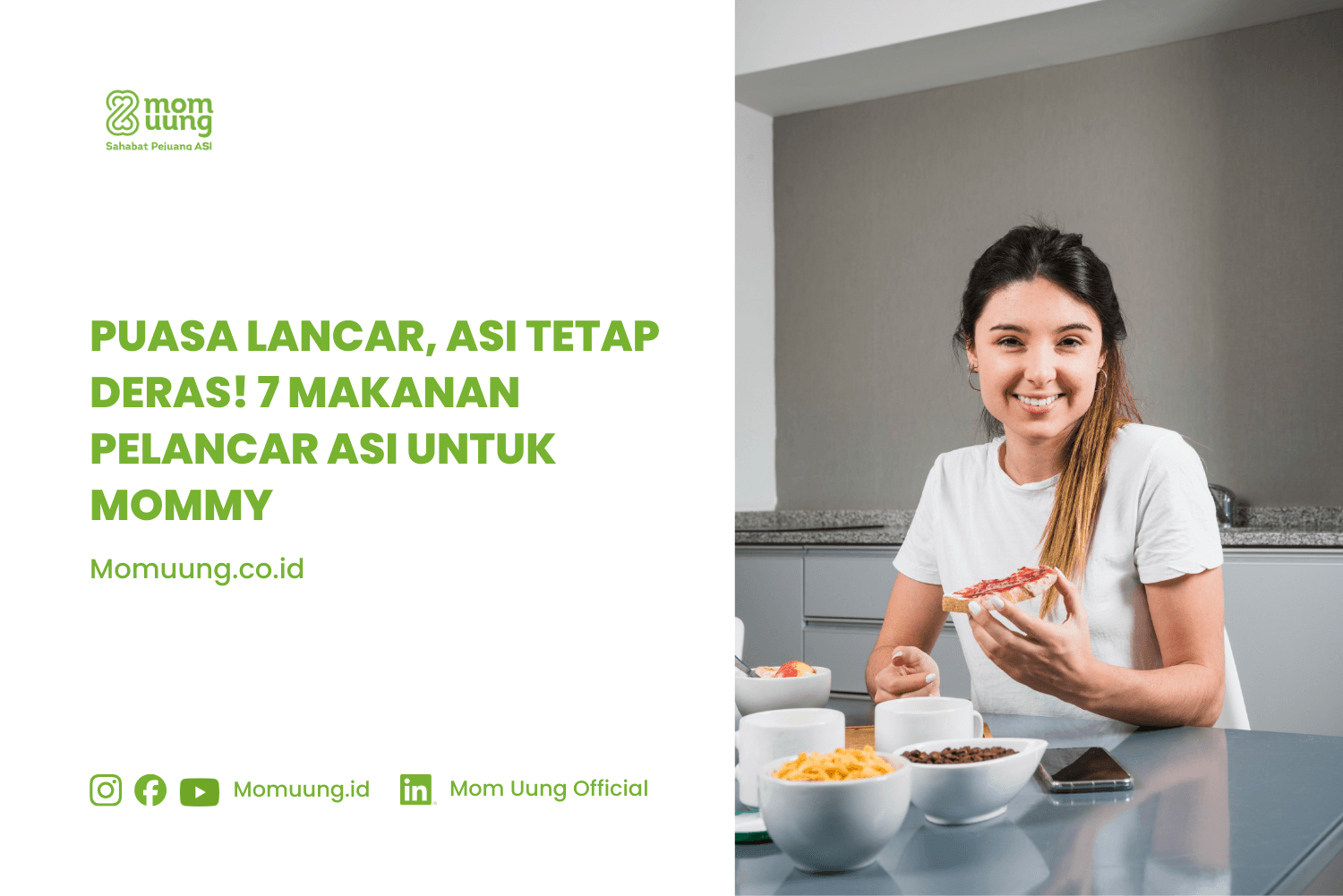 Puasa Lancar, ASI Tetap Deras! 7 Makanan Pelancar ASI untuk Mommy
